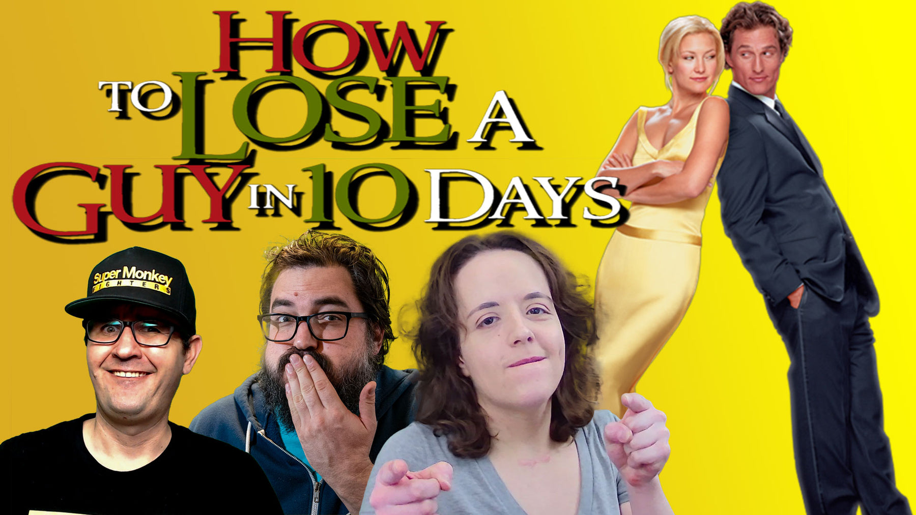 How to Lose a Guy in 10 Days | 2003 | What Would You Change? | Movie Podcast