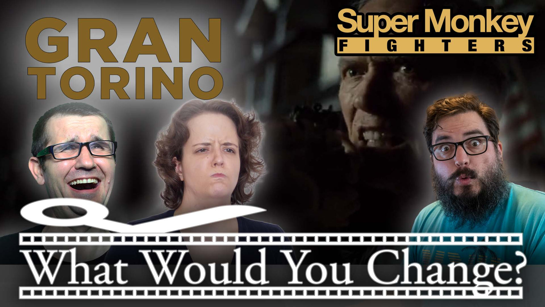 Gran Torino | 2008 | What Would You Change? | Movie Podcast