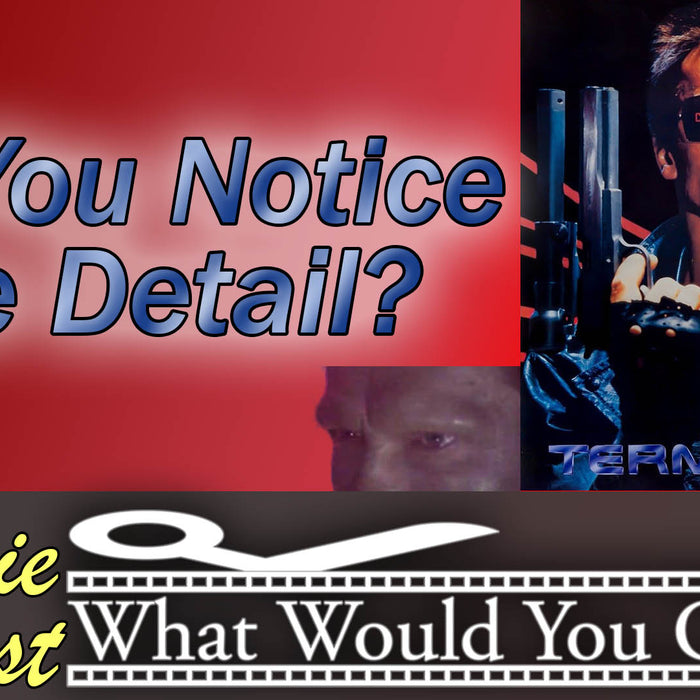 The Terminator | 1984 | What Would You Change? | Movie Podcast