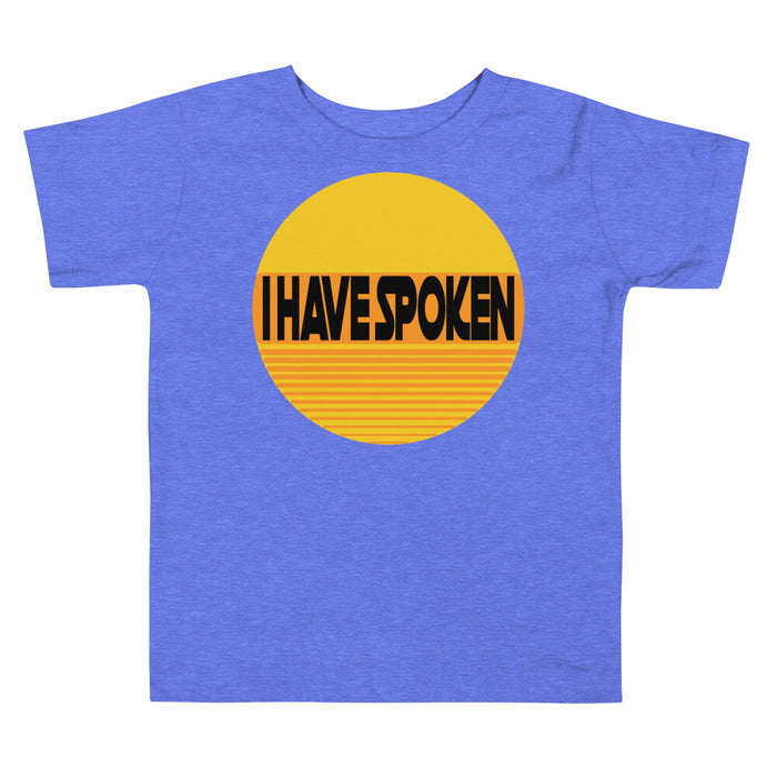 I Have Spoken Kid's Premium T-Shirt